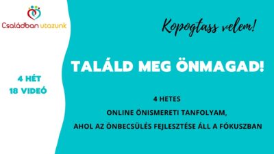 Találd meg önmagad! Program - online önismereti tanfolyam